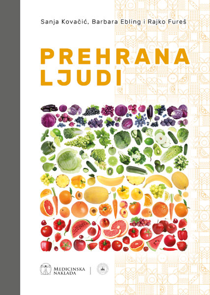 PREHRANA LJUDI — Sanja Kovačić, Barbara Ebling i Rajko Fureš